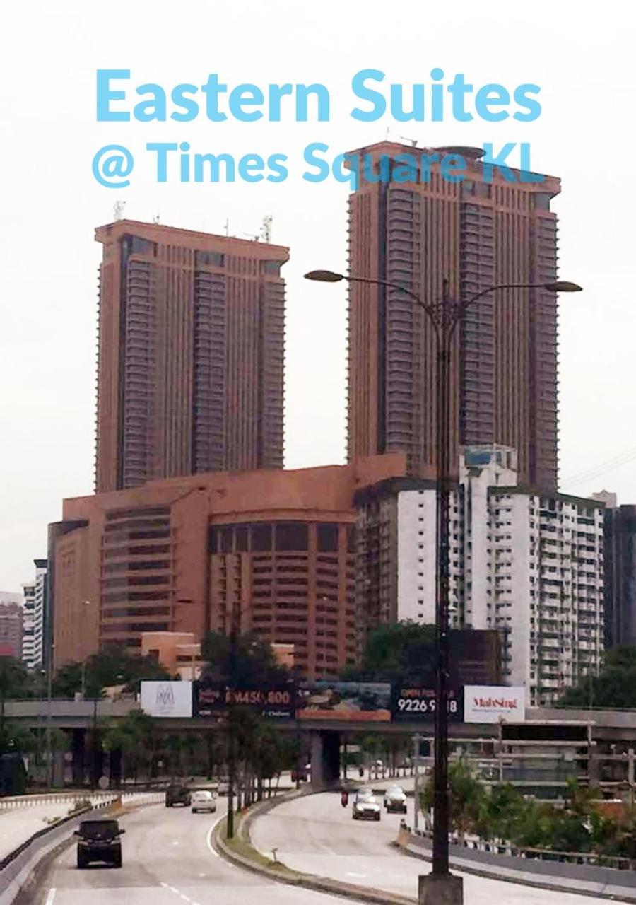 Eastern Suites @ Times Square Kl Kuala Lumpur Exterior photo